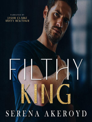 cover image of Filthy King